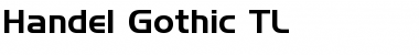 Download HandelGothic TL Font Download HandelGothic TL Font