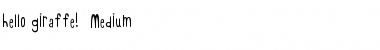 Download hello giraffe! Font Download hello giraffe! Font