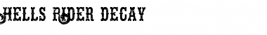 Download Hells Rider Decay Font Download Hells Rider Decay Font