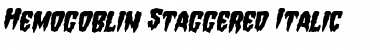 Download Hemogoblin Staggered Italic Font Download Hemogoblin Staggered Italic Font