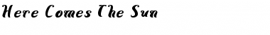 Download Here Comes The Sun Font Download Here Comes The Sun Font