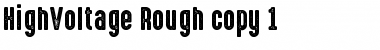 Download HighVoltage Rough Font Download HighVoltage Rough Font