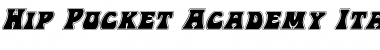 Download Hip Pocket Academy Italic Font Download Hip Pocket Academy Italic Font
