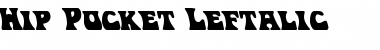Download Hip Pocket Leftalic Font Download Hip Pocket Leftalic Font