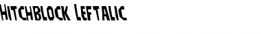 Download Hitchblock Leftalic Font Download Hitchblock Leftalic Font