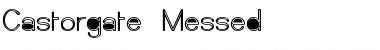 Download Castorgate - Messed Font Download Castorgate - Messed Font