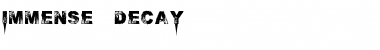 Download Immense decaY Font Download Immense decaY Font