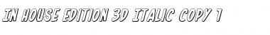 Download In-House Edition 3D Italic Font Download In-House Edition 3D Italic Font
