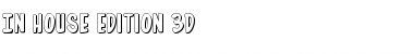 Download In-House Edition 3D Font Download In-House Edition 3D Font