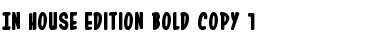 Download In-House Edition Bold Font Download In-House Edition Bold Font