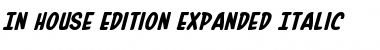 Download In-House Edition Expanded Italic Font Download In-House Edition Expanded Italic Font