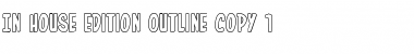 Download In-House Edition Outline Font Download In-House Edition Outline Font