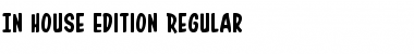 Download In-House Edition Font Download In-House Edition Font