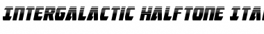 Download Intergalactic Halftone Italic Font Download Intergalactic Halftone Italic Font
