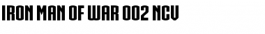 Download IRON MAN OF WAR 002 NCV Font Download IRON MAN OF WAR 002 NCV Font