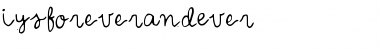Download IYSForeverandEver Font Download IYSForeverandEver Font