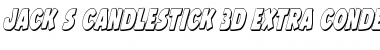 Download Jack's Candlestick 3D Extra-condensed Font Download Jack's Candlestick 3D Extra-condensed Font