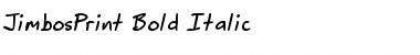 Download JimbosPrint-Bold-Italic Font Download JimbosPrint-Bold-Italic Font