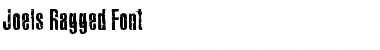 Download JoelsRaggedFont Font Download JoelsRaggedFont Font