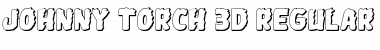 Download Johnny Torch 3D Font Download Johnny Torch 3D Font