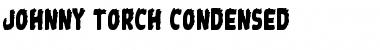 Download Johnny Torch Condensed Font Download Johnny Torch Condensed Font