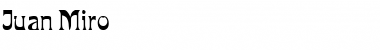Download Juan Miro Font Download Juan Miro Font