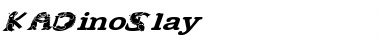 Download KADinoSlay Font Download KADinoSlay Font