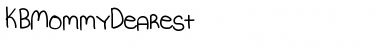 Download KBMommyDearest Font Download KBMommyDearest Font