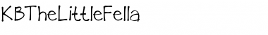 Download KBTheLittleFella Font Download KBTheLittleFella Font