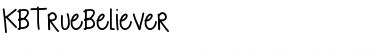 Download KBTrueBeliever Font Download KBTrueBeliever Font