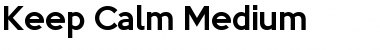 Download Keep Calm Med Font Download Keep Calm Med Font