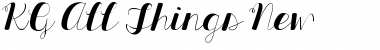 Download KG All Things New Font Download KG All Things New Font