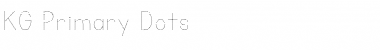 Download KG Primary Dots Font Download KG Primary Dots Font