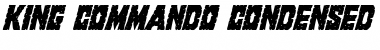Download King Commando Condensed Italic Font Download King Commando Condensed Italic Font