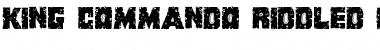 Download King Commando Riddled II Font Download King Commando Riddled II Font