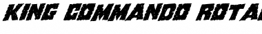 Download King Commando Rotalic Font Download King Commando Rotalic Font