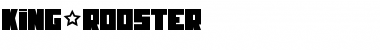 Download KING&ROOSTER Font Download KING&ROOSTER Font