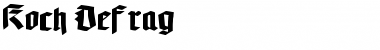 Download Koch-Defrag Font Download Koch-Defrag Font