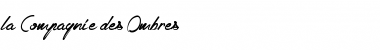 Download la Compagnie des Ombres Font Download la Compagnie des Ombres Font