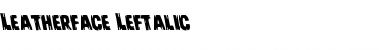 Download Leatherface Leftalic Font Download Leatherface Leftalic Font