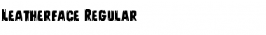 Download Leatherface Font Download Leatherface Font