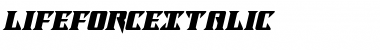 Download Lifeforce Italic Font Download Lifeforce Italic Font