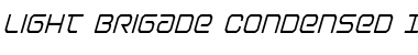 Download Light Brigade Condensed Italic Font Download Light Brigade Condensed Italic Font