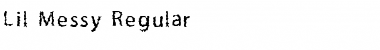 Download Lil Messy Font Download Lil Messy Font