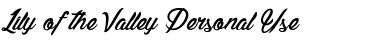 Download Lily of the Valley_Personal_Use Font Download Lily of the Valley_Personal_Use Font