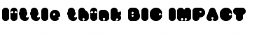 Download little think BIG IMPACT Font Download little think BIG IMPACT Font