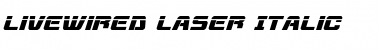 Download Livewired Laser Italic Font Download Livewired Laser Italic Font