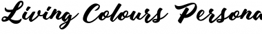 Download Living Colours Personal Use Font Download Living Colours Personal Use Font