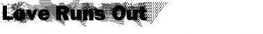 Download Love Runs Out Font Download Love Runs Out Font