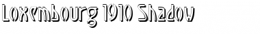 Download Loxembourg 1910 Shadow Font Download Loxembourg 1910 Shadow Font